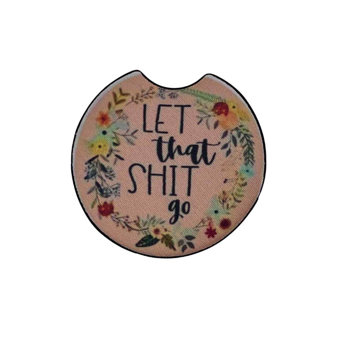 Let That Shit Go | Vintage Floral Car Coaster Set