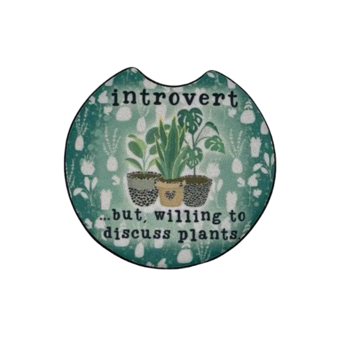 Introvert...but willing to discuss plants Car Coasters Set of 2