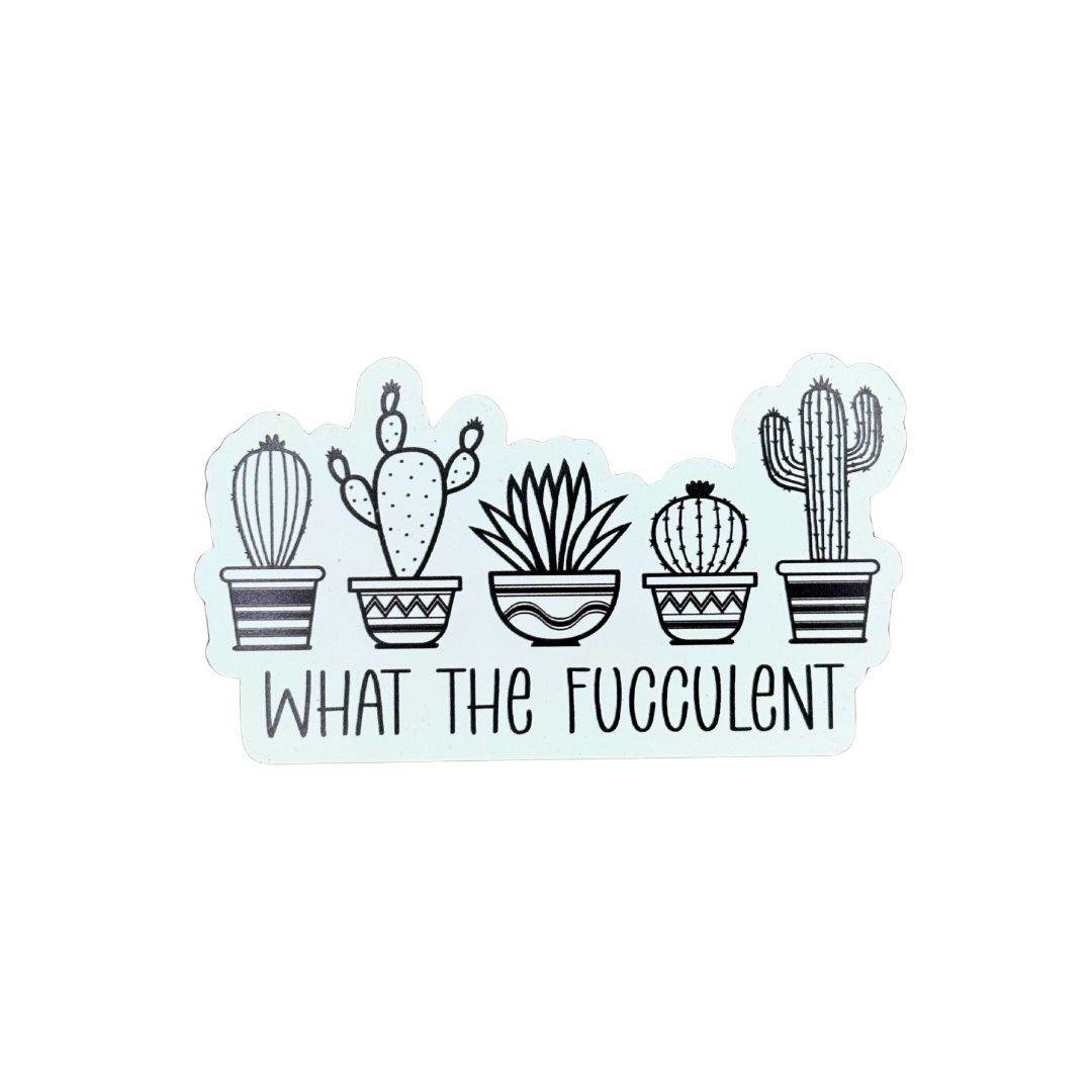 What the Fucculent Magnet – Funny Plant Lover Fridge Décor (3″ × 1.71″)