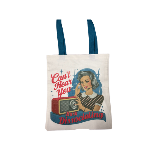 Retro "Can’t Hear You, Busy Dissociating" Canvas Tote Bag | 14x13 Inches