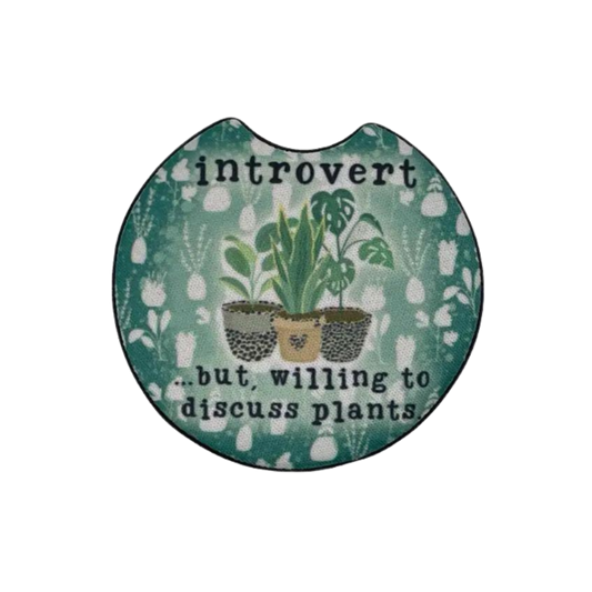 Introvert...but willing to discuss plants Car Coasters Set of 2