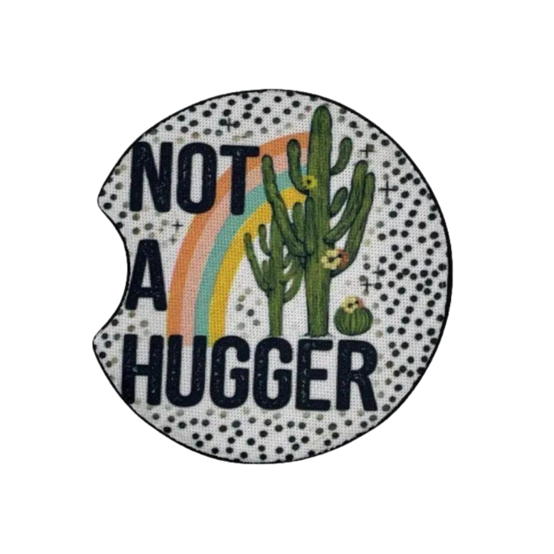 Not a hugger Car Coaster | Set of 2